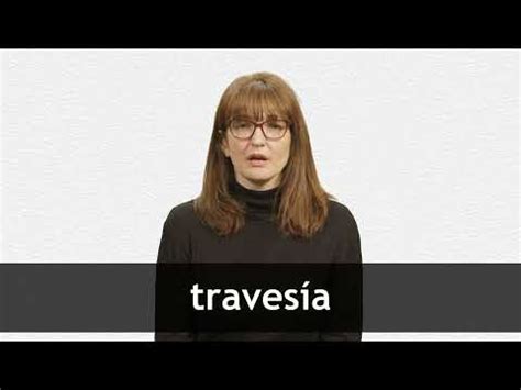 TRAVESÍA in English .